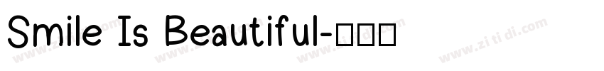 Smile Is Beautiful字体转换